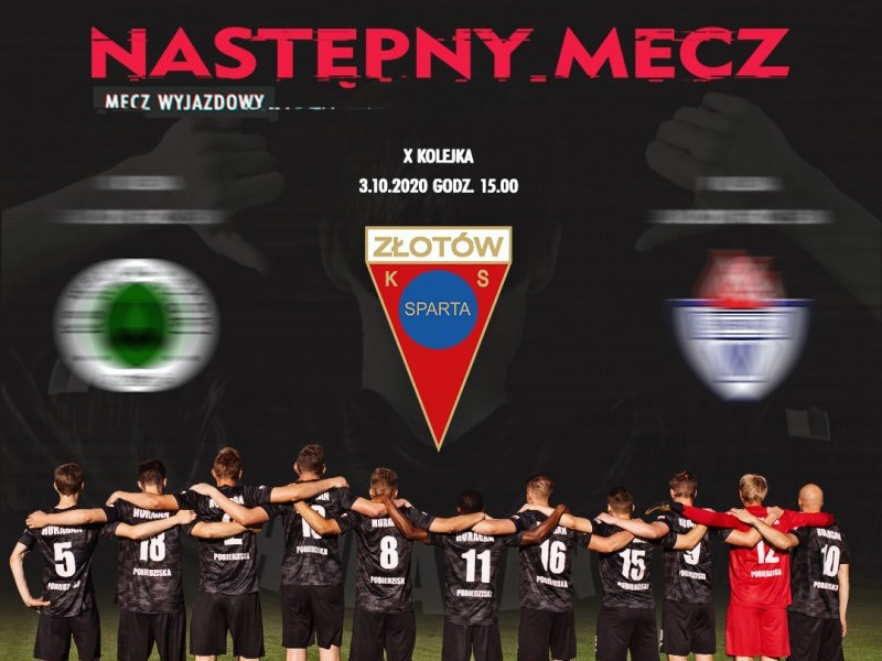 Zapowiedź - sobota, 15:00, Sparta Złotów - HURAGAN