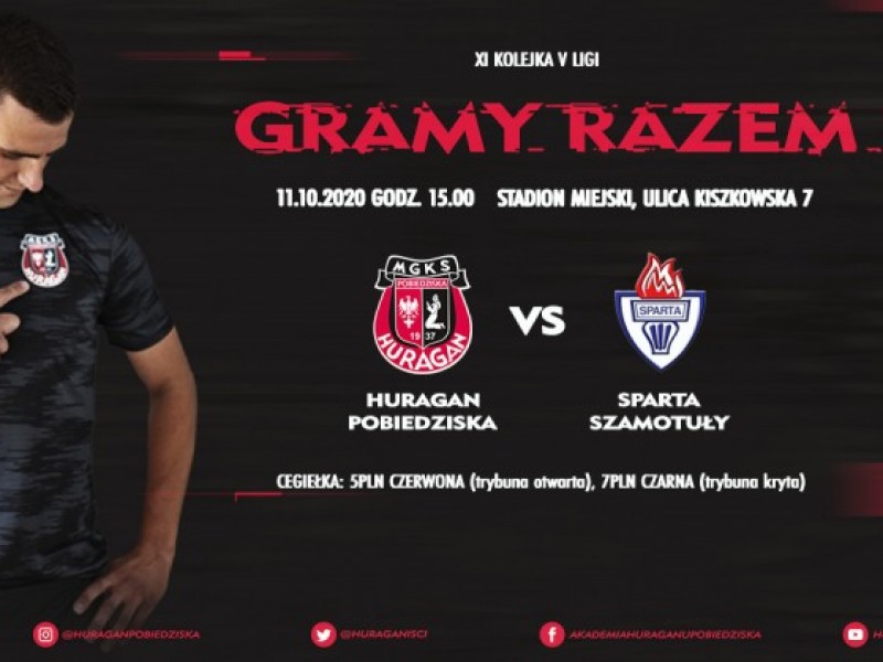 Zapowiedź - niedziela, 15:00, HURAGAN - Sparta Szamotuły