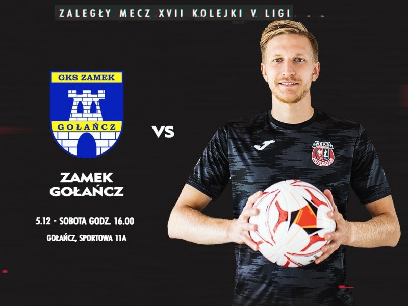 Zapowiedź - sobota, 16:00, Zamek Gołańcz - HURAGAN