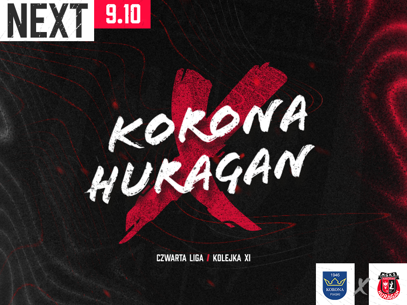 Zapowiedź - sobota, 15:00, Korona Piaski - HURAGAN