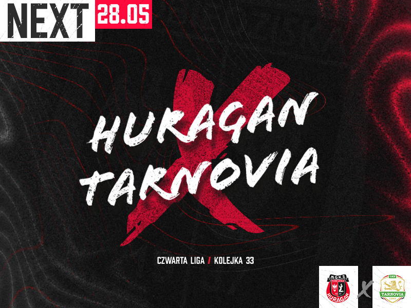 Zapowiedź - sobota, 16:00, HURAGAN - Tarnovia Tarnowo Podgórne